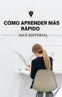 Cómo aprender más rápido