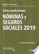 Cómo confeccionar nóminas y seguros sociales 2019