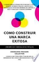 Como Construir Una Marca Exitosa