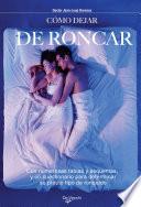 Cómo dejar de roncar