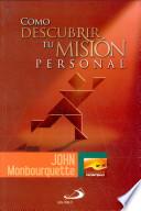 Cómo descubrir tu mision personal
