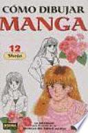 Cómo dibujar manga 12 : shojo