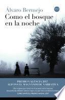 Como el bosque en la noche