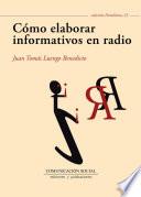 Cómo elaborar informativos en radio