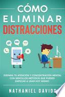 Cómo eliminar distracciones