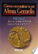 Cómo encontrar a su alma gemela