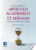 Cómo escribir un artículo académico en 12 semanas