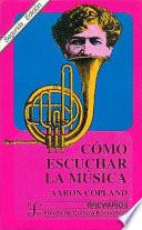 Cómo escuchar la música