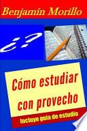Como Estudiar Con Provecho.