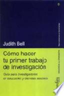 Cómo hacer tu primer trabajo de investigación
