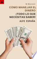 Cómo Manejar El Dinero