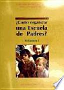 Cómo organizar una Escuela de Padres?