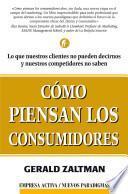 Cómo piensan los consumidores