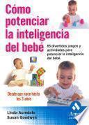 COMO POTENCIAR LA INTELIGENCIA DE SU BEBE