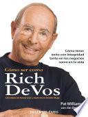 Cómo ser como Rich DeVos