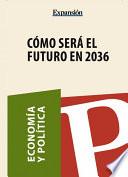 Cómo será el futuro en 2036