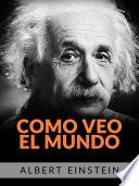 Como veo el mundo (Traducido)