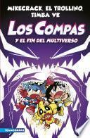 Compas 10. Los Compas y el fin del Multiverso