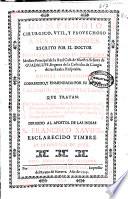 Compendio cirurgico, util, y provechoso a sus professores