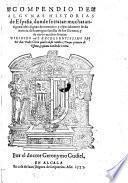 Compendio de algunas historias de Espana, donde se tratan muchas antiguedades dignas de memoria (etc.)