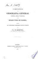 Compendio de geografia general, politica, fisica y especial de los Estados Unidos de Colombia