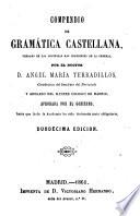 Compendio de gramática castellana ... Duodécima edición