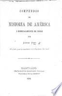 Compendio de historia de América i especialmente de Chile Gaspar Toro