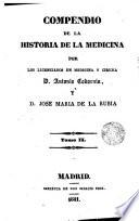 Compendio de la historia de la medicina por los licenciados en medicina y cirujia, 2
