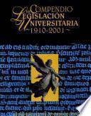 Compendio de legislación universitaria