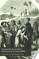 Compendio de los libros historicos de La Santa Biblia