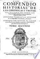 Compendio historial de las chronicas y universal historia de todos los reynos de España