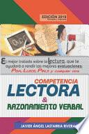 Competencia Lectora Y Razonamiento Verbal: El Mejor Tratado Sobre Lectura Para Rendir Las Mejores Evluaciones: Pisa - Llese - Pirls