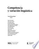 Competencia y variación lingüística