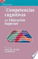 Competencias cognitivas en Educación Superior