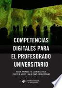 Competencias digitales para el profesorado universitario