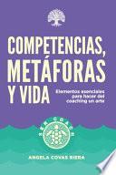 Competencias, metáforas y vida