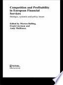 Competition and Profitability in European Financial Services