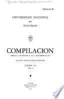 Compilación: Compilación, desde el 10 de enero de 1937 al 31 de diciembre de 1962. Cincuenta años de labor universitaria. 2 v