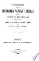 Complemento de las instituciones políticas y jurídicas de los pueblos modernos