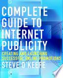 Complete Guide to Internet Publicity