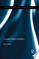 Complex Sport Analytics