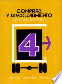 Compras Y Almacenamiento: Aprovisionamiento. Módulo 1