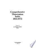 Comprehensive Dissertation Index, 1861-1972: Author index