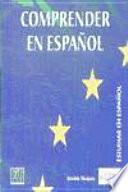 Comprender en español