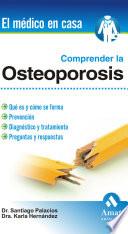Comprender la osteoporosis