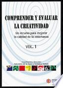 Comprender y Evaluar la Creatividad