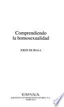 Comprendiendo la homosexualidad