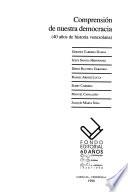 Comprensión de nuestra democracia
