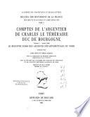 Comptes de l'argentier de Charles le Téméraire, Duc de Bourgogne