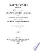 Comptes rendus hebdomadaires des séances de l'Académie des sciences